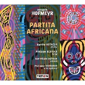 「パルティータ・アフリカーナ」～ヘンドリック・ホフマイヤー: 作品集
