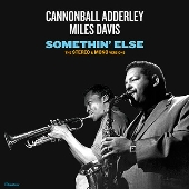 Cannonball Adderley（キャノンボール・アダレイ）｜ジャズ史上に燦然