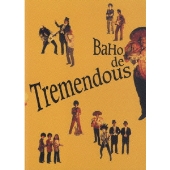 BaHo de Tremendous