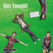 NHKアニメ「GIANT KILLING」オリジナルサウンドトラック 『Get Tough!』