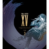 FINAL FANTASY XV Original Soundtrack Volume 2