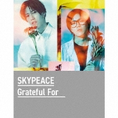 スカイピース｜ニューアルバム『Grateful For 』7月27日発売 - TOWER 