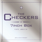 チェッカーズ｜初アナログ・シングル化を含む7inchシングルBOX 
