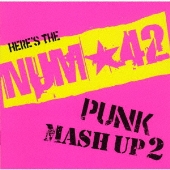 PUNK MASH UP 2