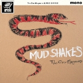 MUD SHAKES
