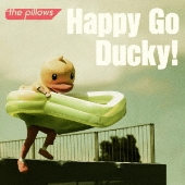 Happy Go Ducky! [CD+DVD]＜初回限定盤＞