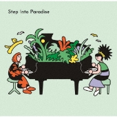 Step Into Paradise -LIVE IN TOKYO-＜通常盤＞