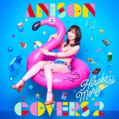 ANISON COVERS 2[CD+ブックレット]<通常盤>