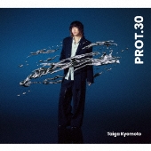 京本大我 PROT.30 Amazon.co.jp: PROT.30 (通常盤) (特典なし): ミュージック