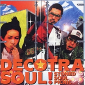 DECOTRA SOUL!