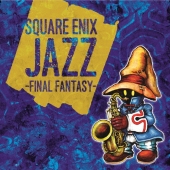 SQUARE ENIX JAZZ -FINAL FANTASY-