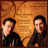 ベートーヴェン:「春」/レスピーギ:ヴァイオリン・ソナタ エネスコ:幼き頃の印象 他