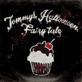 Tommy's Halloween Fairy tale＜初回生産限定盤＞