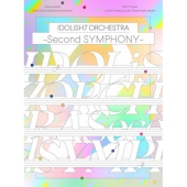 アイドリッシュセブン オーケストラ -Second SYMPHONY-