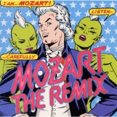 MOZART THE REMIX