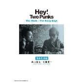 Hey! Two Punks The Mods:The Early Days 博多疾風編