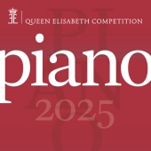 エリザベート王妃国際音楽コンクール2025 ピアノ部門