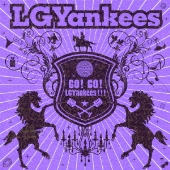 GO! GO! LGYankees!!!＜通常盤＞