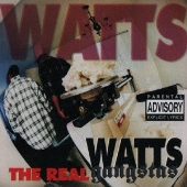 ワッツ・ギャングスタ (Watts Gangstas) 、レア度マックスのGラップ屈指の名盤『THE REAL』が復刻 - TOWER RECORDS  ONLINE