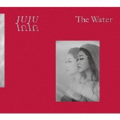 The Water [CD+Blu-ray Disc]＜初回生産限定盤＞