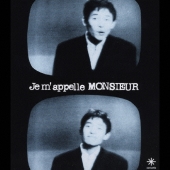 我が名はムッシュ-Je m'appelle MONSIEUR-