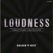 ゴールデン☆ベスト ラウドネス EARLY YEARS COLLECTION