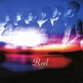 Reel [CD+DVD]＜初回限定盤＞
