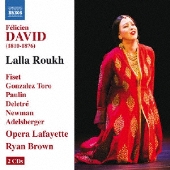 Felicien David: Lalla Roukh