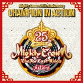 Mighty Crown 25th Anniversary CHAMPION IN ACTION
