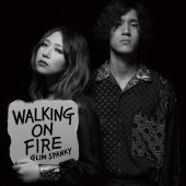 Walking On Fire＜通常盤＞