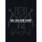 SKA SKA CLUB LIVE! 2012.11.11 SHIBUYA AX SKA SKA CLUB live 2012 "NEW HOPE"