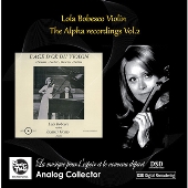 ルーマニアの名花 ローラ・ボベスコ～The Alpha recordings第1＆2集 