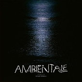 Ambientale (Compiled By Charles Bals) 