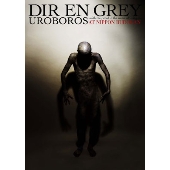 UROBOROS -with the proof in the name of living....- AT NIPPON BUDOKAN＜通常盤＞