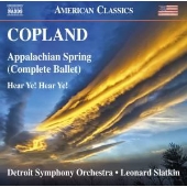 Copland: Appalachian Spring, Hear Ye! Hear Ye!