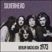 Silverhead（シルヴァーヘッド）｜失われたロック名盤発掘