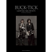 BUCK-TICK｜書籍『BUCK-TICK GUITAR ARCHIVES 1987-2023[revised 