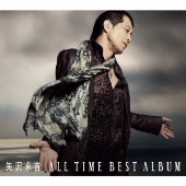 矢沢永吉｜ライブベストBlu-ray&DVD『ALL TIME BEST LIVE』6月8日発売