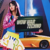 WOW WAR TECHNO