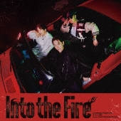 Into the Fire ［CD+Blu-ray Disc］