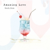 Amazing Love<通常盤>