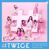 TWICE、日本デビューにしてベスト・アルバム『＃TWICE』が再