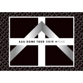 AAA｜BD/DVD｜『AAA DOME TOUR 2019 +PLUS』3月25日発売！ - TOWER ...