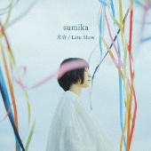 sumika｜ニューシングル『本音/Late Show』2021年1月6日発売 - TOWER 