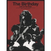 The Birthday、ライヴDVD「The Birthday Live at 日本武道館～LOOKING