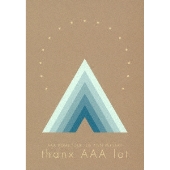 AAA｜ライブBlu-ray&DVD『AAA DOME TOUR 15th ANNIVERSARY -thanx AAA