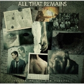 オール・ザット・リメインズ（All That Remains）、約1年半振り9枚目の