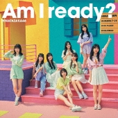 日向坂46｜10枚目のシングル『Am I ready?』7月26日発売 - TOWER
