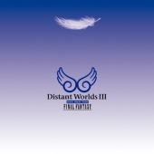 ディスタント ワールドIII モア ミュージック フロム ファイナルファンタジー