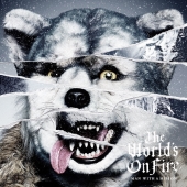 The World's On Fire＜通常盤＞